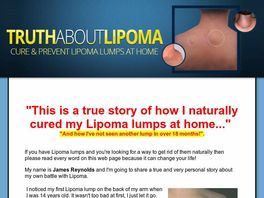 Go to: New! - Truth About Lipoma. High Conversions + 75% Commission!