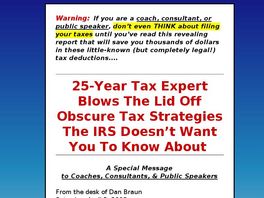 Go to: Smart Tax Secrets - For Coaches, Consultants, And Public Speakers.