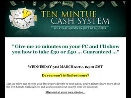 Go to: Ten Minute Cash System.