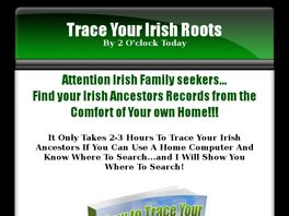 Go to: How To Trace Your Irish Roots By 2 O'clock Today-ebook.