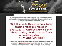 Go to: Forex Cyclone 75% On The Best Selling Forex Product Ever Released.