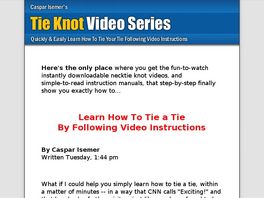 Go to: Learn How To Tie A Tie With Video.