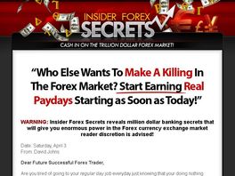 Go to: Insider Forex Secrets Exposed - Learn The Secrets of the Pros