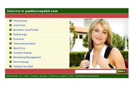 Go to: Top Ranked Survey Site Get Paid For Your Opinion At Paidsurveykit.com.