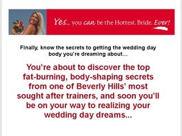Go to: Bridalicious Workout! 4 Steps to Becoming the Hottest. Bride. Ever.