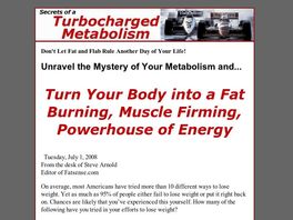 Go to: Secrets Of A Turbocharged Metabolism.
