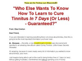 Go to: Cure Tinnitus: Little Known Secrets Revealed.
