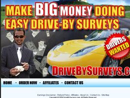 Go to: Make Big money doing Drive-By Surveys!