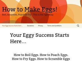 Go to: Eggs-how-to-boil-poach-fry-scramble-omelette.com