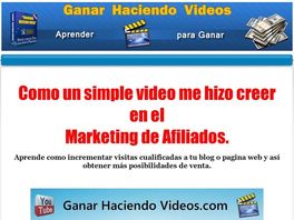 Go to: "ganar-haciendo-videos" Video-curso 100% Practico