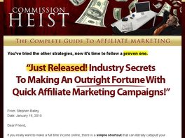 Go to: Commission Heist - Affiliate Marketing Domination.