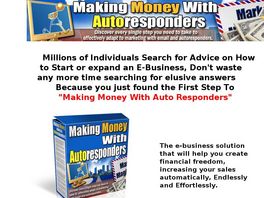 Go to: Making Money With Auto Responders.