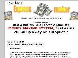 Go to: Autopilot Money Making System.