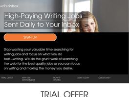 Go to: Writerinbox - Writing Jobs To Your Inbox - $1 Trial