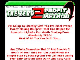 Go to: The Zero 2 Profit Method - Starting From Absolutely Zero.