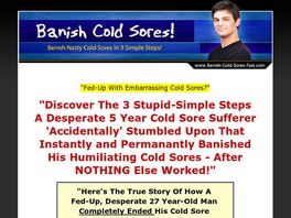Go to: Banish Cold Sores! In 3 Simple Steps